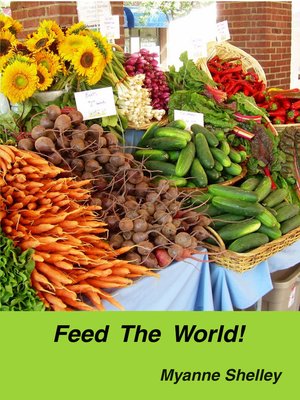 cover image of Feed the World!